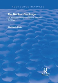 Enlarge image Cover: The Nuclear Challenge - Routledge