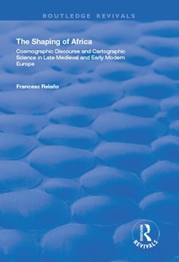 Abbildung von: The Shaping of Africa - Routledge