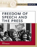 Cover: Freedom of Speech and the Press - Facts On File Inc