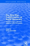 Cover: Revival: The Third Way Transformation of Social Democracy (2002) - Routledge