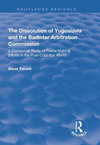 Abbildung von: The Dissolution of Yugoslavia and the Badinter Arbitration Commission - Routledge