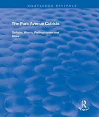 Abbildung von: The Park Avenue Cubists - Routledge
