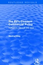 Cover: The EU's Common Commercial Policy - Routledge