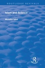 Cover: Islam and Science - Routledge