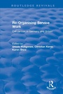 Cover: Re-organising Service Work - Routledge