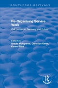 Cover: Re-organising Service Work - Routledge