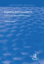 Cover: Explaining Environmentalism - Routledge