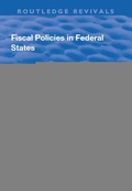 Cover: Fiscal Policies in Federal States - Routledge