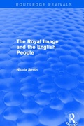 Cover: The Royal Image and the English People - Routledge