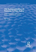 Cover: The Europeanisation of National Foreign Policy - Routledge