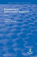 Cover: Experiments in Environmental Economics - Routledge