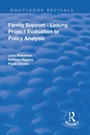 Cover: Family Support - Linking Project Evaluation to Policy Analysis - Routledge