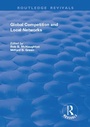 Cover: Global Competition and Local Networks - Routledge