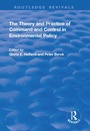 Cover: The Theory and Practice of Command and Control in Environmental Policy - Routledge