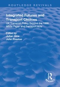 Cover: Integrated Futures and Transport Choices - Routledge