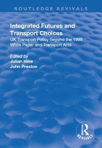 Abbildung von: Integrated Futures and Transport Choices - Routledge