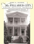 Cover: The Pillared City - University of Georgia Press