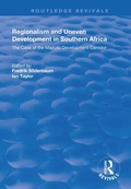 Cover: Regionalism and Uneven Development in Southern Africa - Routledge