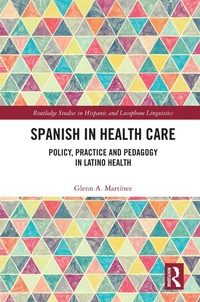 Abbildung von: Spanish in Health Care - Routledge