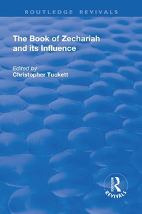 Enlarge image Cover: The Book of Zechariah and its Influence - Routledge