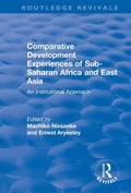 Cover: Comparative Development Experiences of Sub-Saharan Africa and East Asia - Routledge