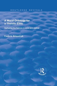 Abbildung von: A Moral Ontology for a Theistic Ethic - Routledge