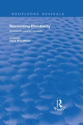 Cover: Reinventing Christianity - Routledge