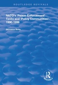 Cover: NATO's Peace Enforcement Tasks and Policy Communities - Routledge