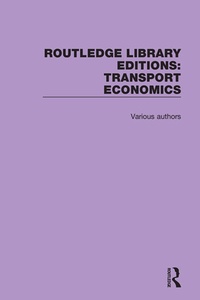 Abbildung von: Routledge Library Editions: Transport Economics - Routledge