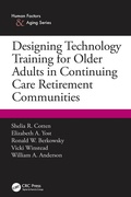 Cover: Designing Technology Training for Older Adults in Continuing Care Retirement Communities - CRC Press