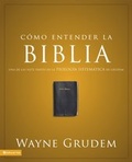 Cover: C&oacute;mo entender la Biblia - Vida