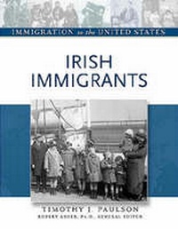Enlarge image Cover: Irish Immigrants - Facts On File Inc