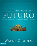 Cover: C&oacute;mo entender el futuro - Vida