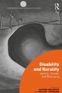 Cover: Disability and Rurality - Routledge