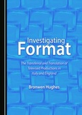 Cover: Investigating Format - Cambridge Scholars Publishing