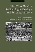 Cover: The "New Man" in Radical Right Ideology and Practice, 1919-45 - Bloomsbury Academic
