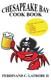 Abbildung von: Chesapeake Bay Cook Book - Wildside Press