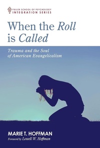 Enlarge image Cover: When the Roll Is Called - Wipf & Stock Publishers