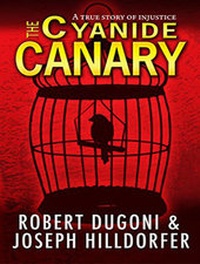 Abbildung von: The Cyanide Canary - Tantor Media, Inc