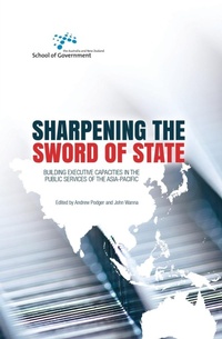 Enlarge image Cover: Sharpening the Sword of State - ANU Press