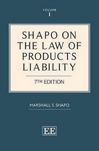 Abbildung von: Shapo on The Law of Products Liability - Edward Elgar Publishing