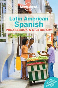 Abbildung von: Lonely Planet Latin American Spanish Phrasebook & Dictionary - Lonely Planet Global Limited