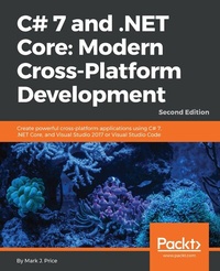 Abbildung von: C# 7 and .NET Core: Modern Cross-Platform Development - De Gruyter