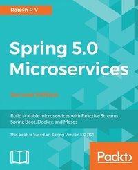 Enlarge image Cover: Spring 5.0 Microservices - Packt Publishing