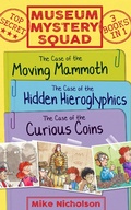Cover: Museum Mystery Squad Books 1 to 3 - Kelpies