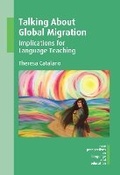 Cover: Talking About Global Migration - Multilingual Matters