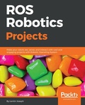 Cover: ROS Robotics Projects - Packt Publishing