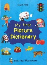 Abbildung von: My First Picture Dictionary: English-Hindi with Over 1000 Words 2016 - Star Foreign Language Books