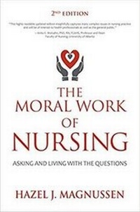 Abbildung von: The Moral Work of Nursing - Promontory Press