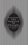 Cover: The Anguish of Thought - Univocal Publishing LLC